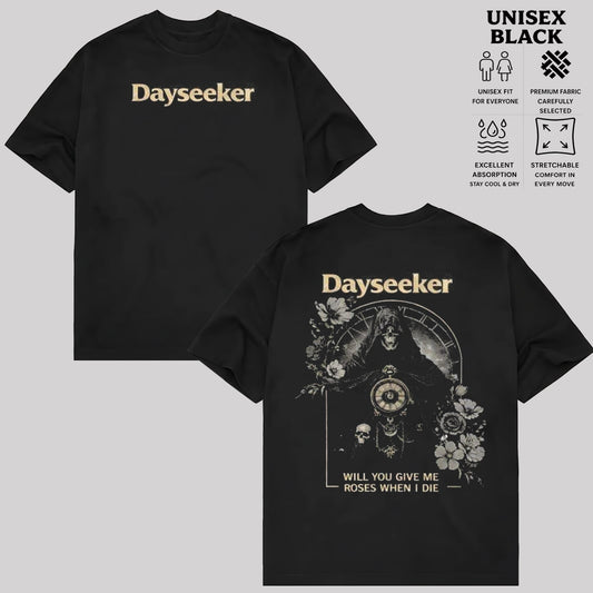 Dayseeker Will You Give Me Roses When I Die Graphic T-Shirt & Hoodie
