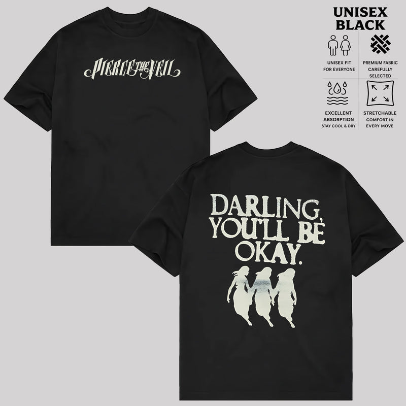 Pierce the Veil Darling You'll Be Okay Graphic T-Shirt & Hoodie