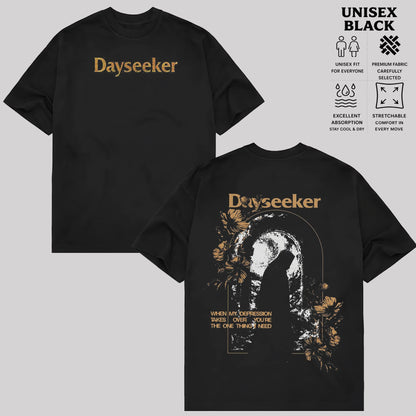 Dayseeker When My Depression Takes Over Graphic T-Shirt & Hoodie
