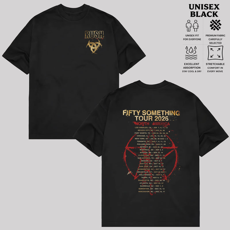 Rush Fifty Something Tour 2026 T-Shirt & Hoodie